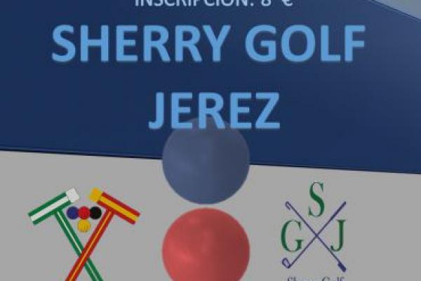 1st GC Sherry Croquet Trophy (Sherry Golf Jerez, Cádiz, 2017)